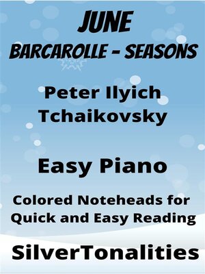 cover image of June Barcarolle Seasons Easy Piano Sheet Music with Colored Notation